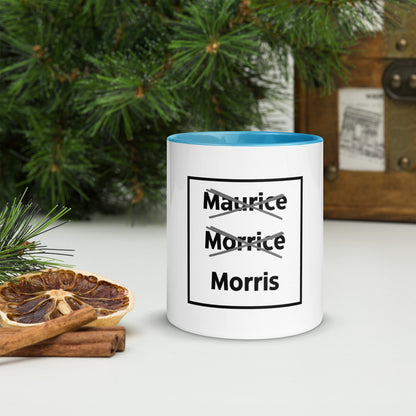 Maurice Morrice Morris Mug with Colour Inside