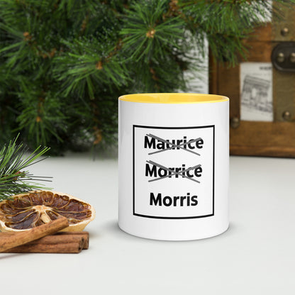 Maurice Morrice Morris Mug with Colour Inside